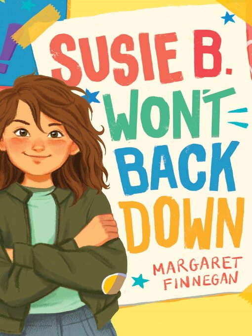 Title details for Susie B. Won't Back Down by Margaret Finnegan - Available